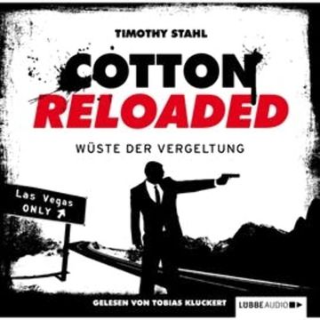 Wüste der Vergeltung (Cotton Reloaded 24) audiobook, Timothy Stahl