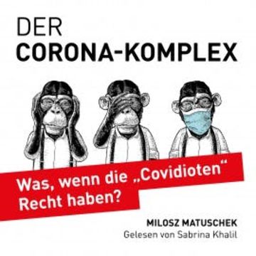 Der Corona-Komplex audiobook, Milosz Matuschek