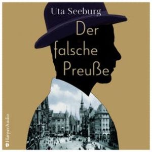 Der falsche Preuße (ungekürzt), Uta Seeburg