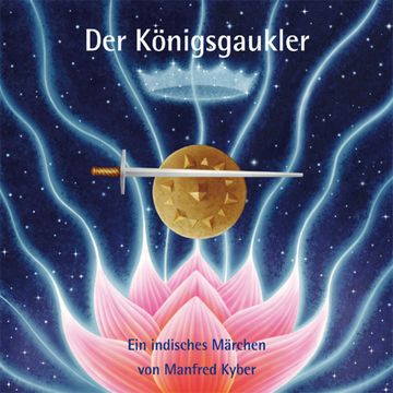Der Königsgaukler audiobook, Manfred Kyber
