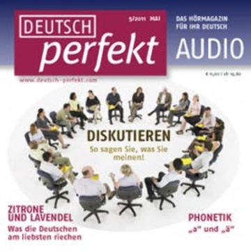 Deutsch lernen Audio - Diskutieren audiobook, Barbara Schiele