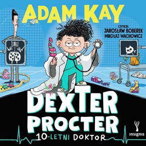 Dexter Procter. 10-letni doktor, Adam Kay