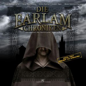 Die Apostel der Apokalypse (Die Earlam-Chroniken 1), Die Earlam Chroniken