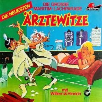 Die große Maritim-Lachparade, Folge 1: Die neuesten Ärztewitze audiobook, Willem und Hinrich