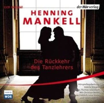 Die Rückkehr des Tanzlehrers audiobook, Henning Mankell