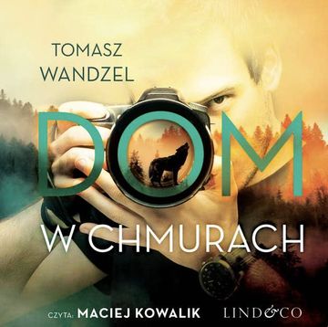 Dom w chmurach audiobook, Tomasz Wandzel