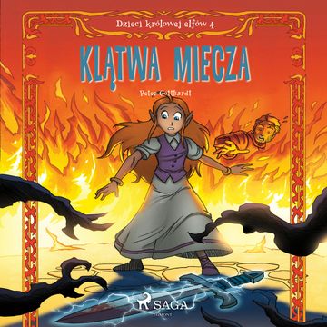 Dzieci królowej elfów 4. Klątwa miecza audiobook, Peter Gotthardt