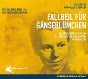 Fallbeil für Gänseblümchen, Maximilian Schönherr