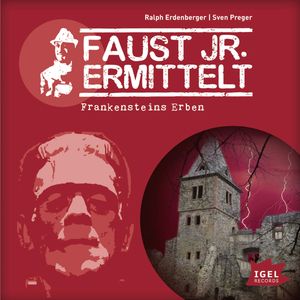 Faust jr. ermittelt. Frankensteins Erben, Sven Preger