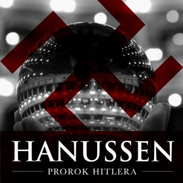 Hanussen. Prorok Hitlera audiobook, Emil Stefański