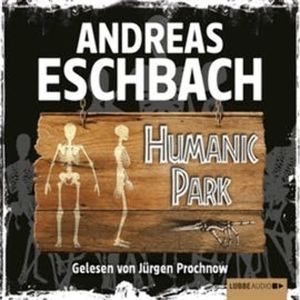 Humanic Park, Andreas Eschbach