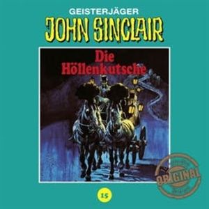 Die Höllenkutsche (John Sinclair - Tonstudio Braun 15), Jason Dark