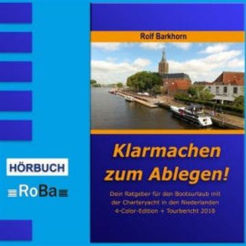Klarmachen zum Ablegen audiobook, Rolf Barkhorn