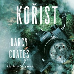 Kořist, Darcy Coates