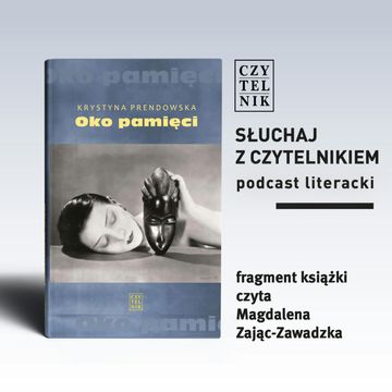 Krystyna Prendowska - Oko pamięci audiobook, zespół autorów
