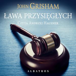 Ława przysięgłych, John Grisham