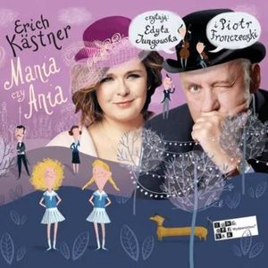 Mania czy Ania, Erich Kästner