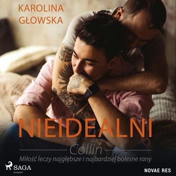 Nieidealni. Collin audiobook, Karolina Głowska