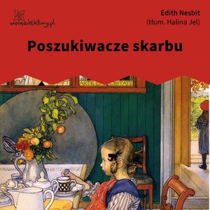 Poszukiwacze skarbu, Edith Nesbit