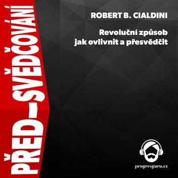 Před-svědčování audiobook, Robert B. Cialdini