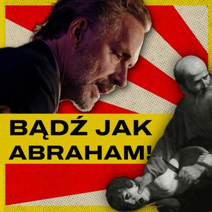 Religia to walka. Jordan Peterson, groźny Bóg i duch przygody, Bartosz Brzyski, Konstanty Pilawa, Piotr Kaszczyszyn