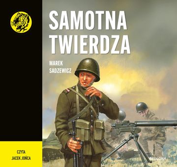Samotna twierdza audiobook, Marek Sadzewicz