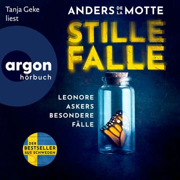 Stille Falle - Leonore Askers besondere Fälle - Leo Asker, Band 1 (Ungekürzte Lesung) audiobook, Anders de la Motte