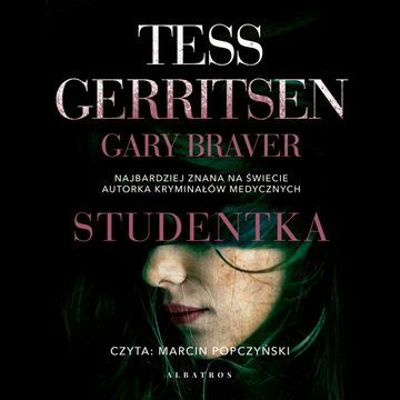 Studentka audiobook, Gary Braver, Tess Gerritsen