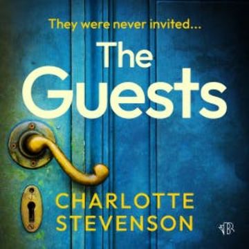 The Guests audiobook, Charlotte Stevenson