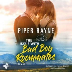 The Issue With Bad Boy Roommates (Lake Starlight 2), Piper Rayne
