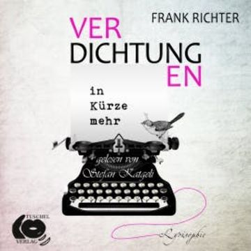 Verdichtungen, in Kürze mehr audiobook, Frank Richter