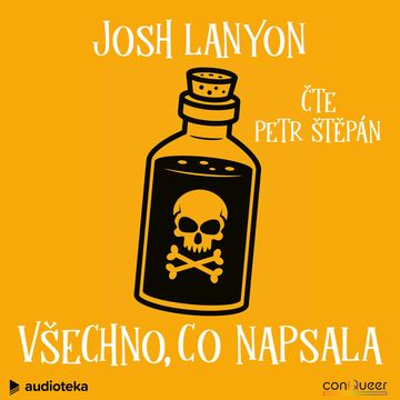 Všechno, co napsala audiobook, Josh Lanyon