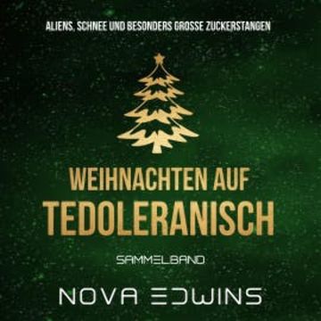 Weihnachten auf Tedoleranisch audiobook, Nova Edwins
