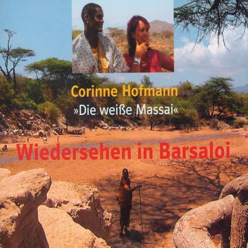Wiedersehen in Barsaloi audiobook, Corinne Hofmann