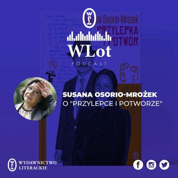 WLot 20 - Susana Osorio - Mrożek o "Przylepce i Potworze" audiobook, Wydawnictwo Literackie
