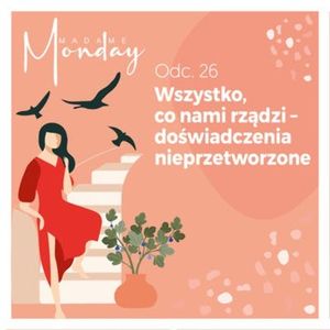 Wszystko co nami rządzi - doświadczenie nieprzetworzone, Joanna Flis