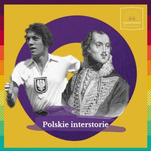 #14 Polskie interstorie, Queerstorie