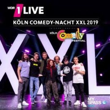 1Live Köln Comedy Nacht XXL 2019 audiobook, Bastian Bielendorfer, David Kebekus, Felix Lobrecht, Markus Krebs, Olaf Schubert, Simon Stäblein, Tahnee