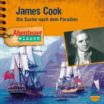 Abenteuer & Wissen: James Cook audiobook, Maja Nielsen
