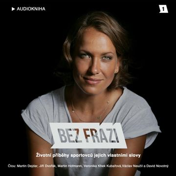 Bez frází 1 audiobook, Bez frází