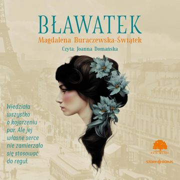 Bławatek audiobook, Magdalena Buraczewska-Świątek