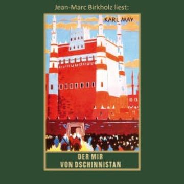 Der Mir von Dschinnistan audiobook, Karl May