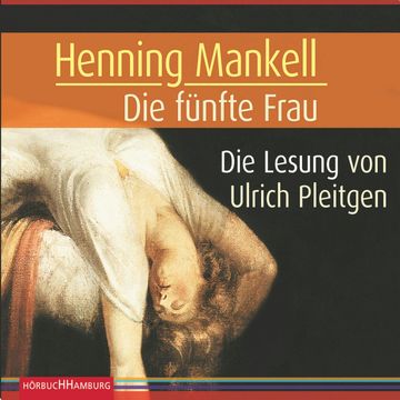 Die fünfte Frau audiobook, Henning Mankell