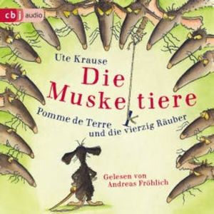 Die Muskeltiere – Pomme de Terre und die vierzig Räuber, Ute Krause