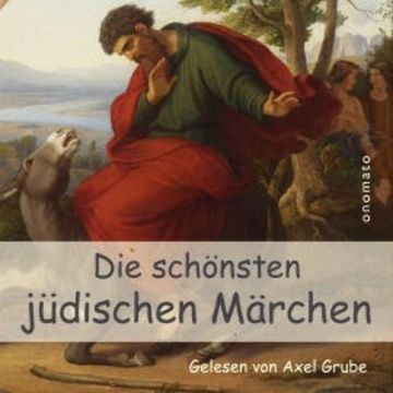 Die schönsten jüdischen Märchen audiobook, Anonymus