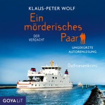 Ein mörderisches Paar. Der Verdacht [Band 2 (Ungekürzt)] audiobook, Klaus-Peter Wolf