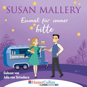 Einmal für immer bitte - Happily Inc, Teil 4, Susan Mallery