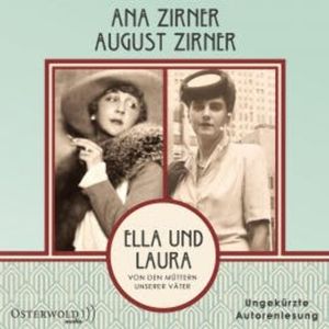 Ella und Laura, August Zirner