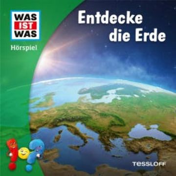 Entdecke die Erde audiobook, Nele Wehrmann