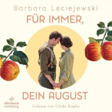 Für immer, dein August (Schönborn 2), Barbara Leciejewski